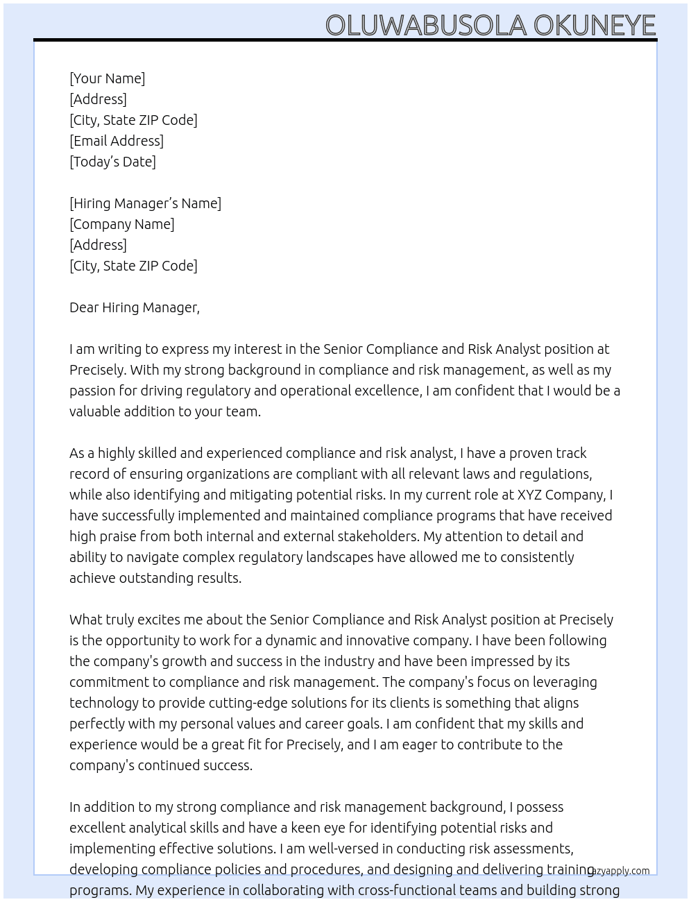 Senior Compliance and Risk Analyst  At Precisely Cover Letter