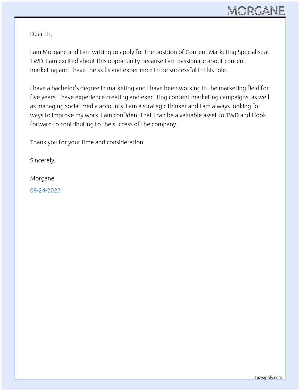 Content Marketing Specialist At TWD Cover Letter