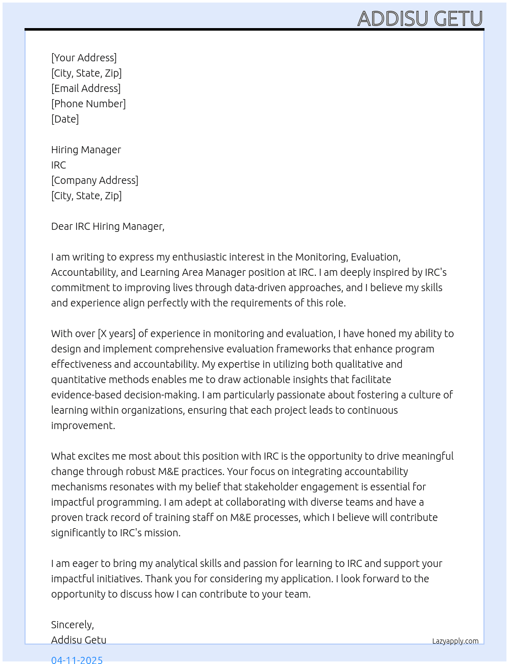 Monitoring ,evaluation ,accountability  and learning  area manager  At IRC Cover Letter