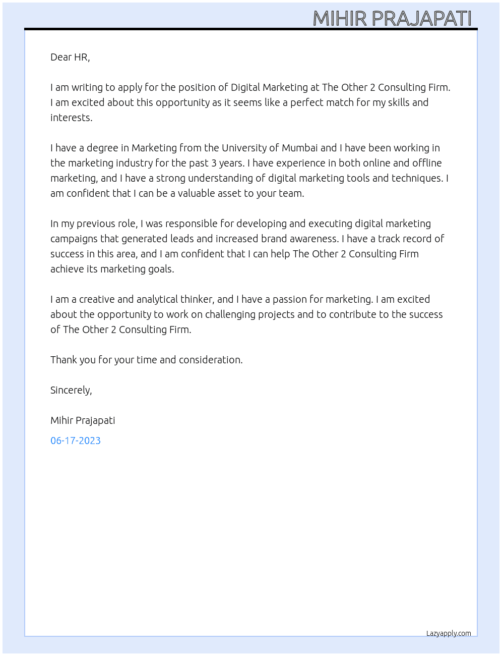 Digital marketing  At The Other 2 Consulting  Firm Cover Letter