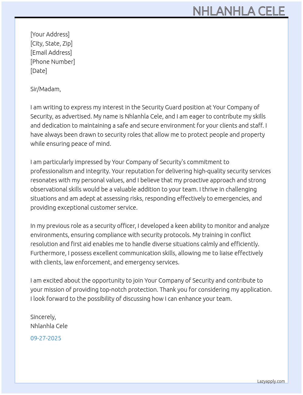 Security Guard  At Your company of security  Cover Letter
