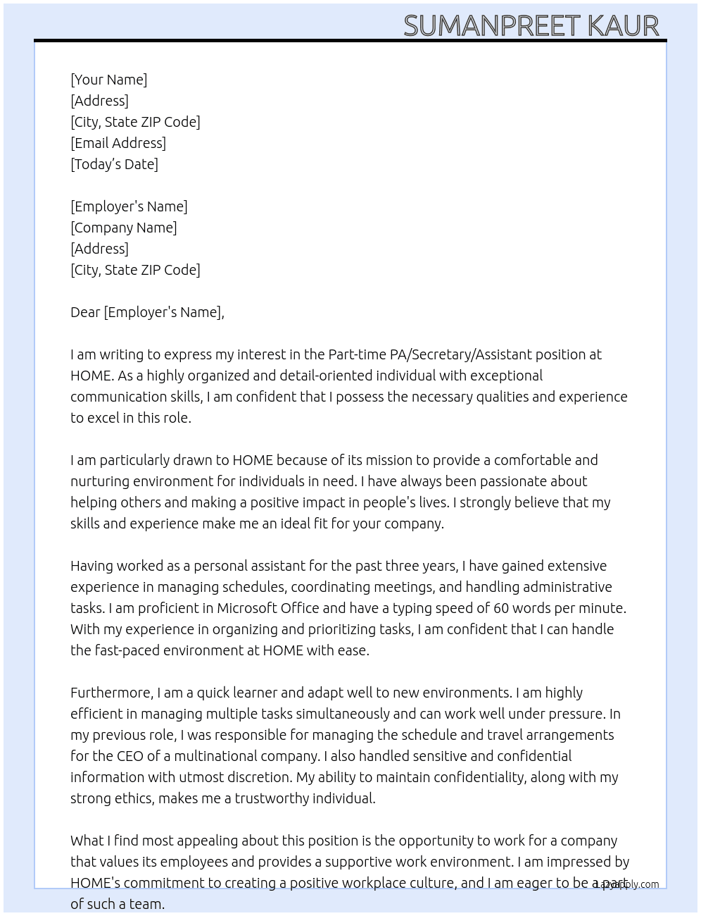 Part time PA/secretary/Assistant At HOME Cover Letter