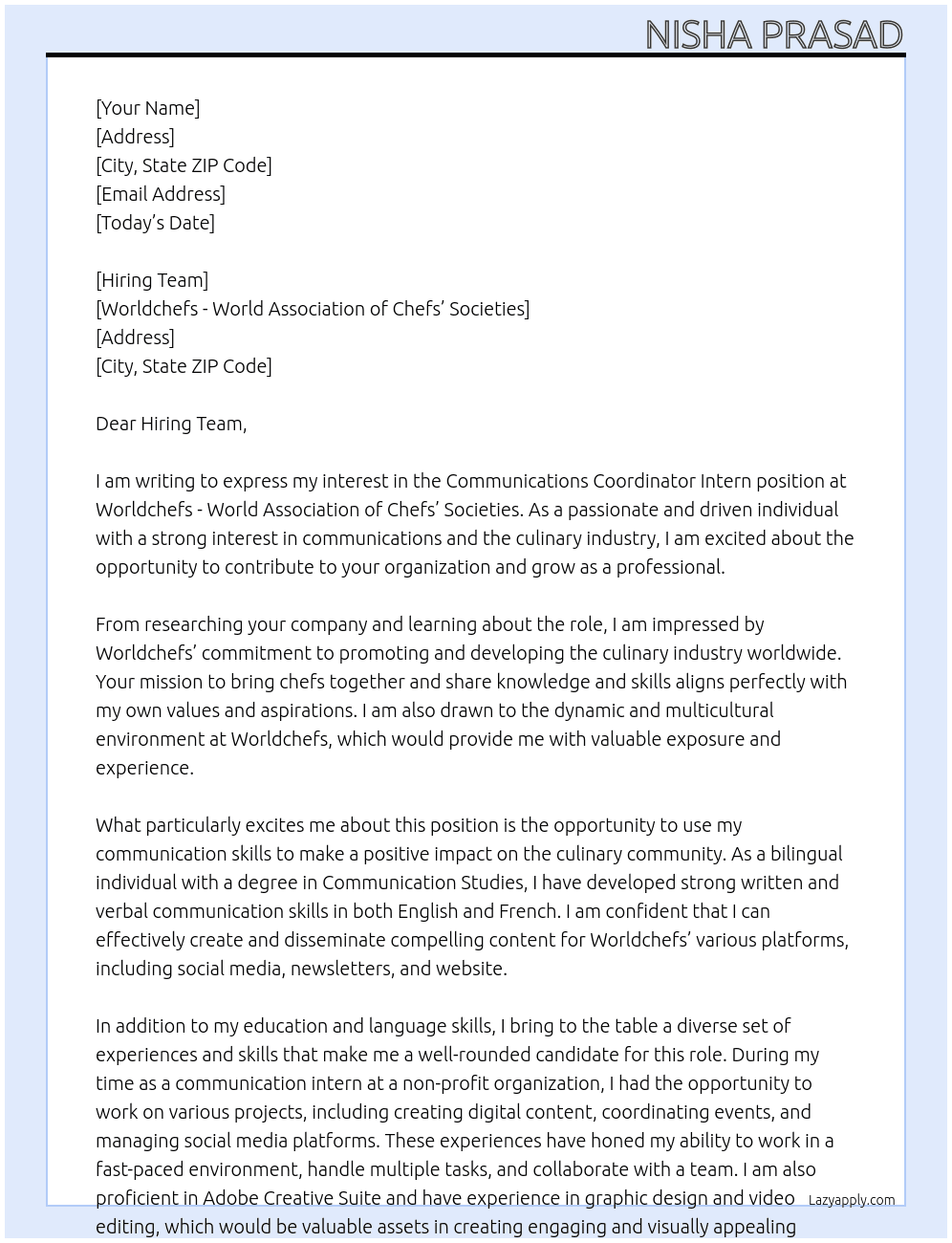  Communications Coordinator Intern  At Worldchefs - World Association of Chefs' Societies Cover Letter