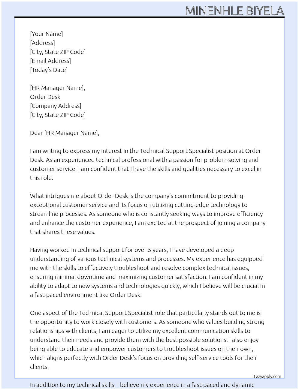 Technical support specialist  At Order desk Cover Letter