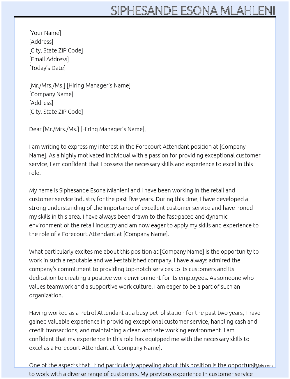 Forecourt attendant  At Forecourt attendant  Cover Letter