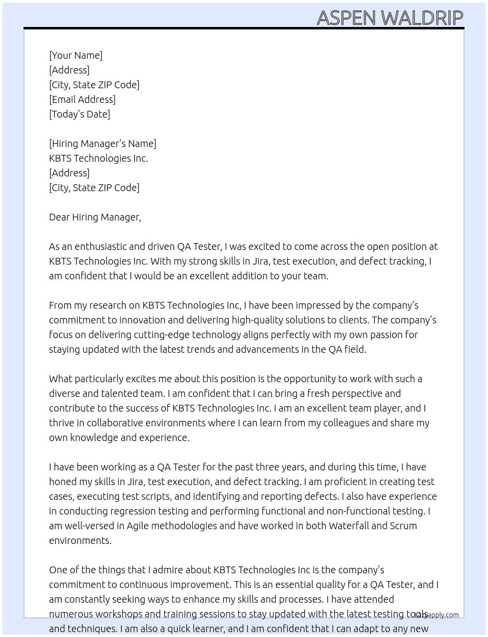 QA Tester At KBTS Technologies Inc Cover Letter