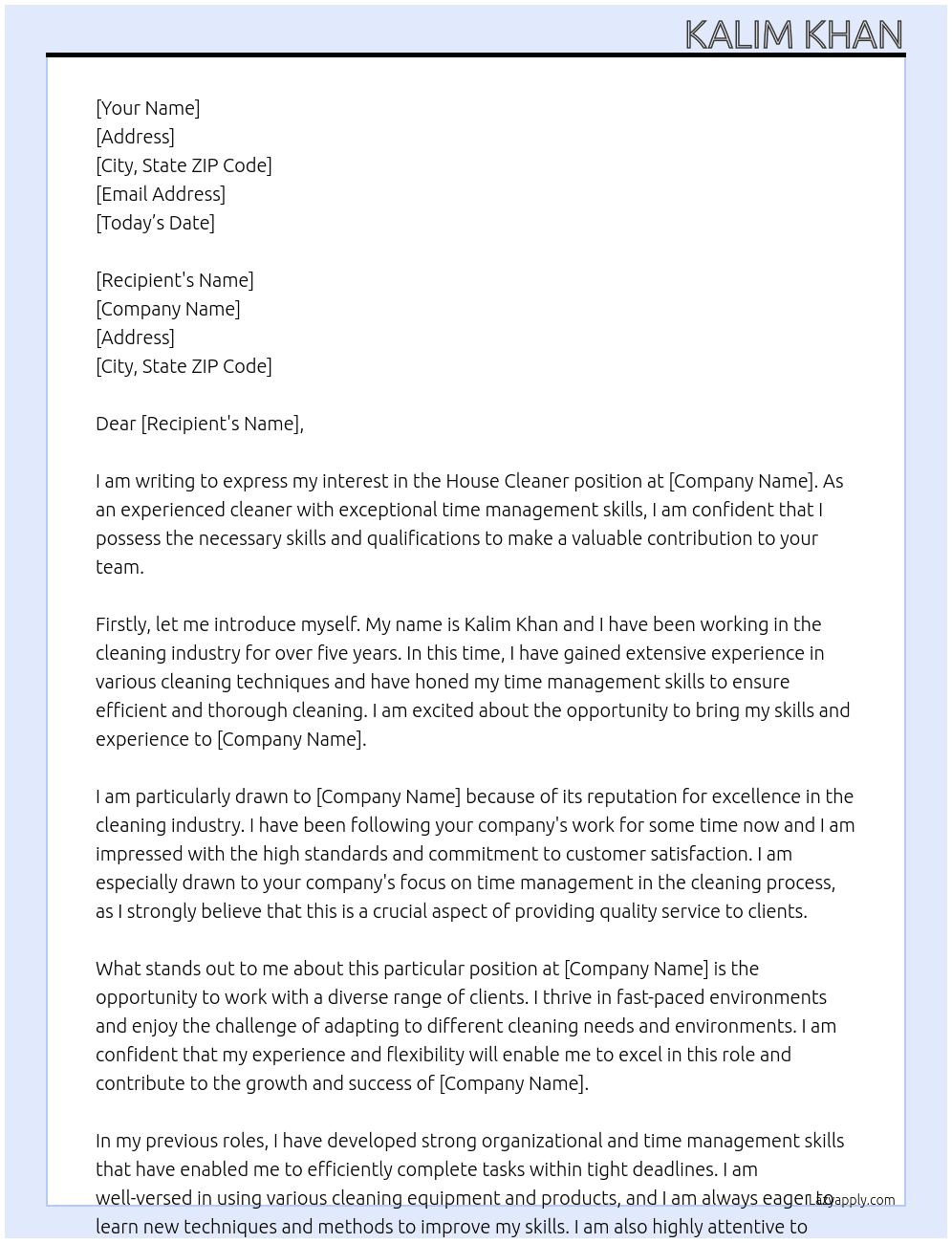 House cleaner At All purpose time management  Cover Letter