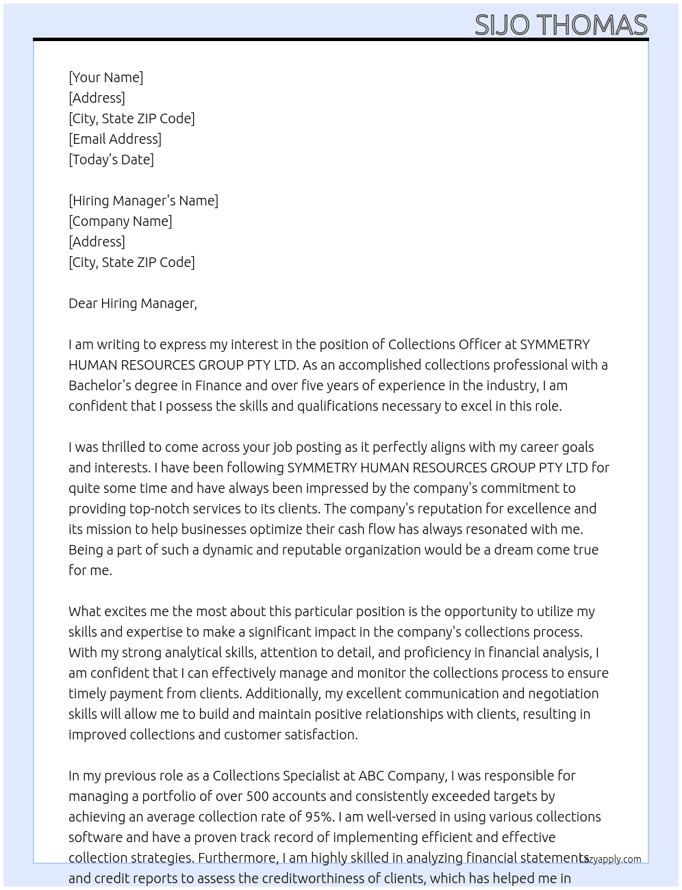 Collections Officer At SYMMETRY HUMAN RESOURCES GROUP PTY LTD Cover Letter