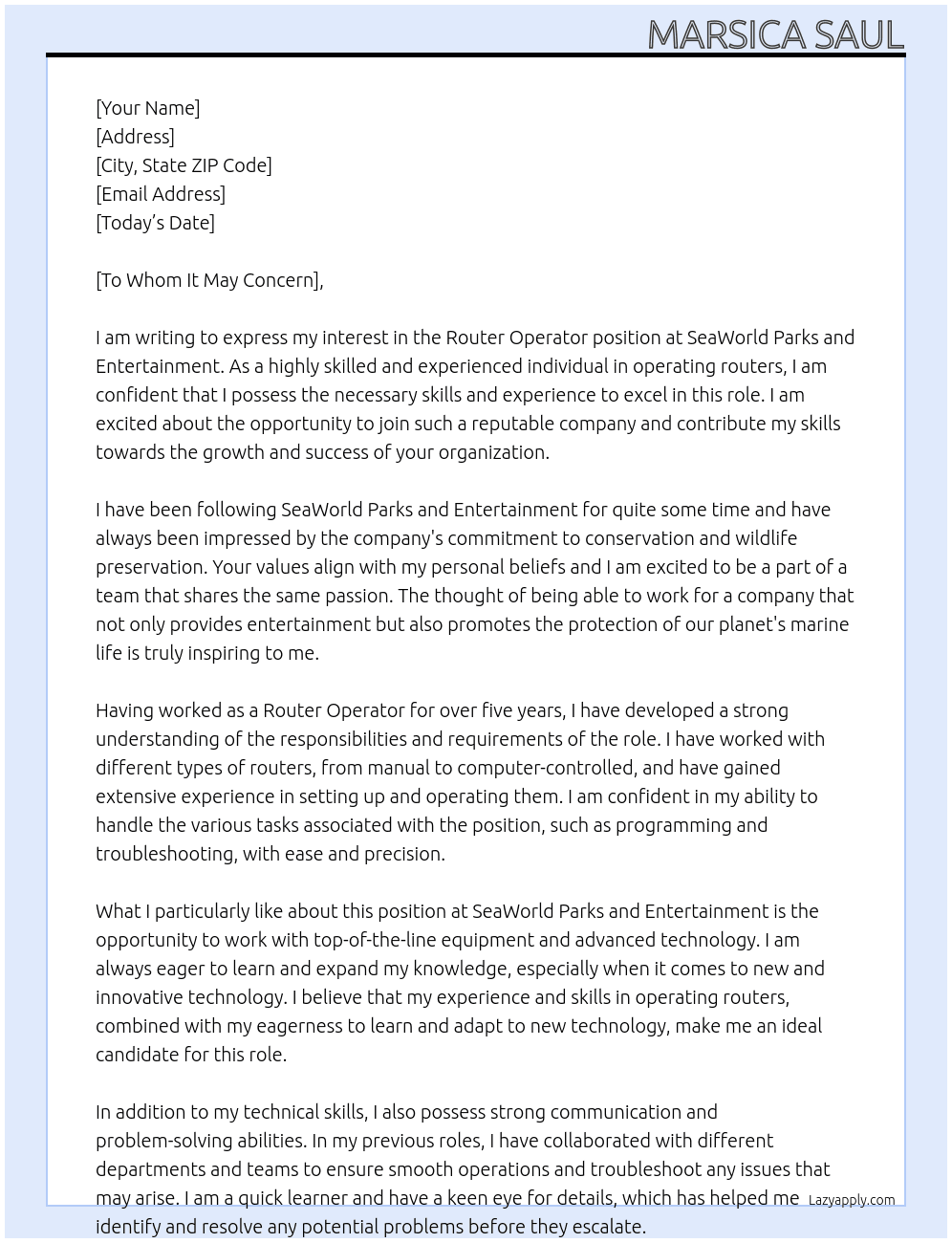 Router Operator  At SeaWorld Parks And Entertainment  Cover Letter