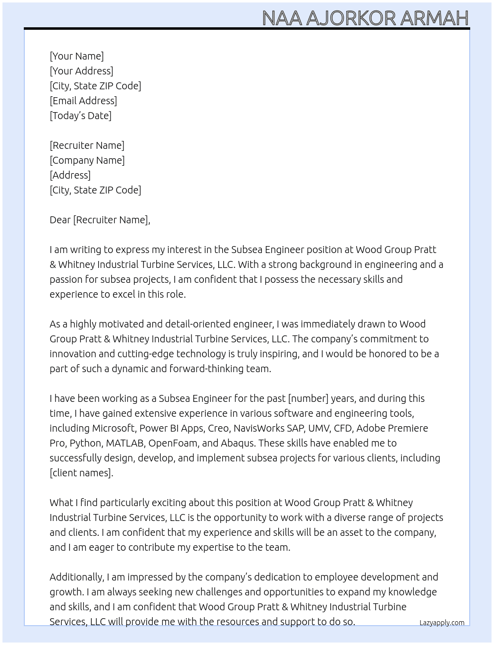 Subsea Engineer At Wood Group Pratt & Whitney Industrial Turbine Services, LLC Cover Letter
