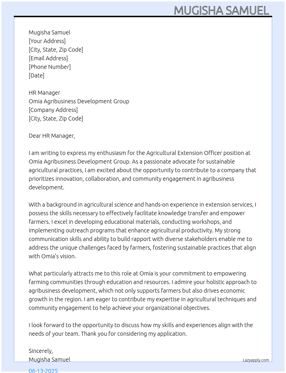 Agricultural extension officer  At Omia agribusiness development group  Cover Letter