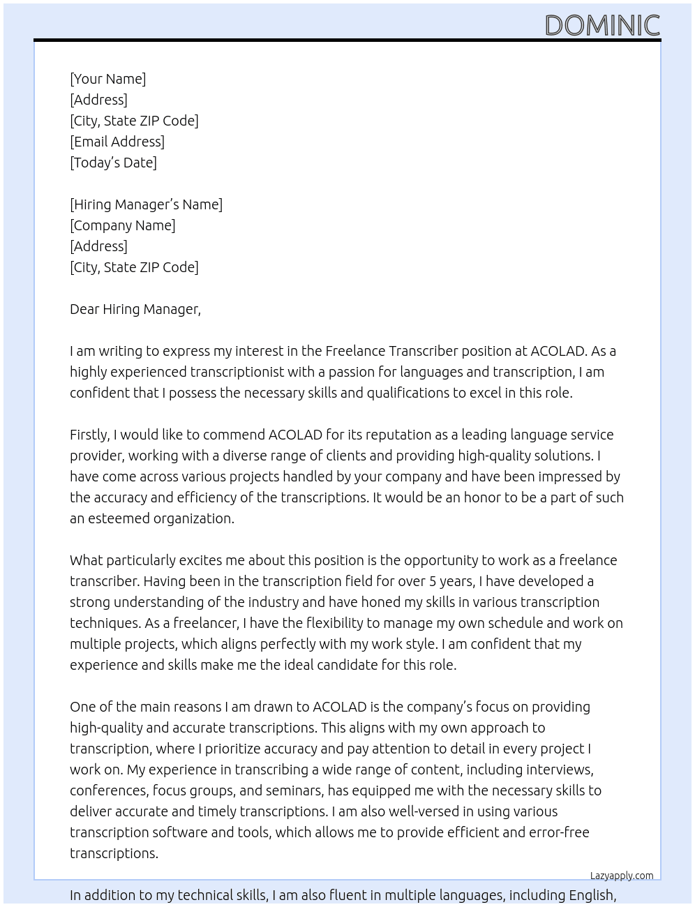 Freelance Transcriber At ACOLAD Cover Letter