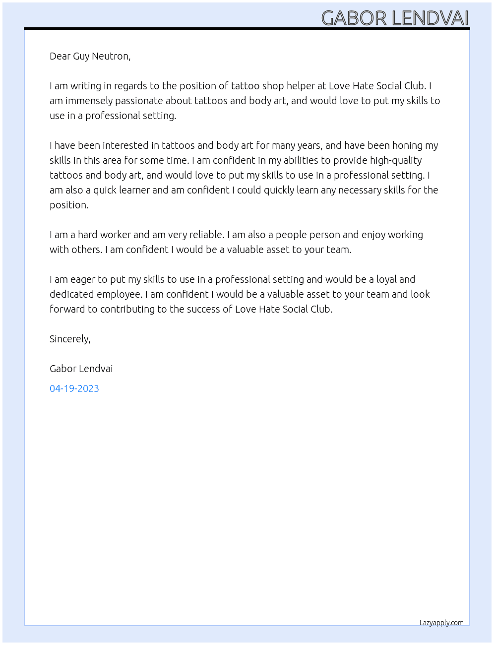 Tattoo shop helper At Love Hate Social Club Cover Letter