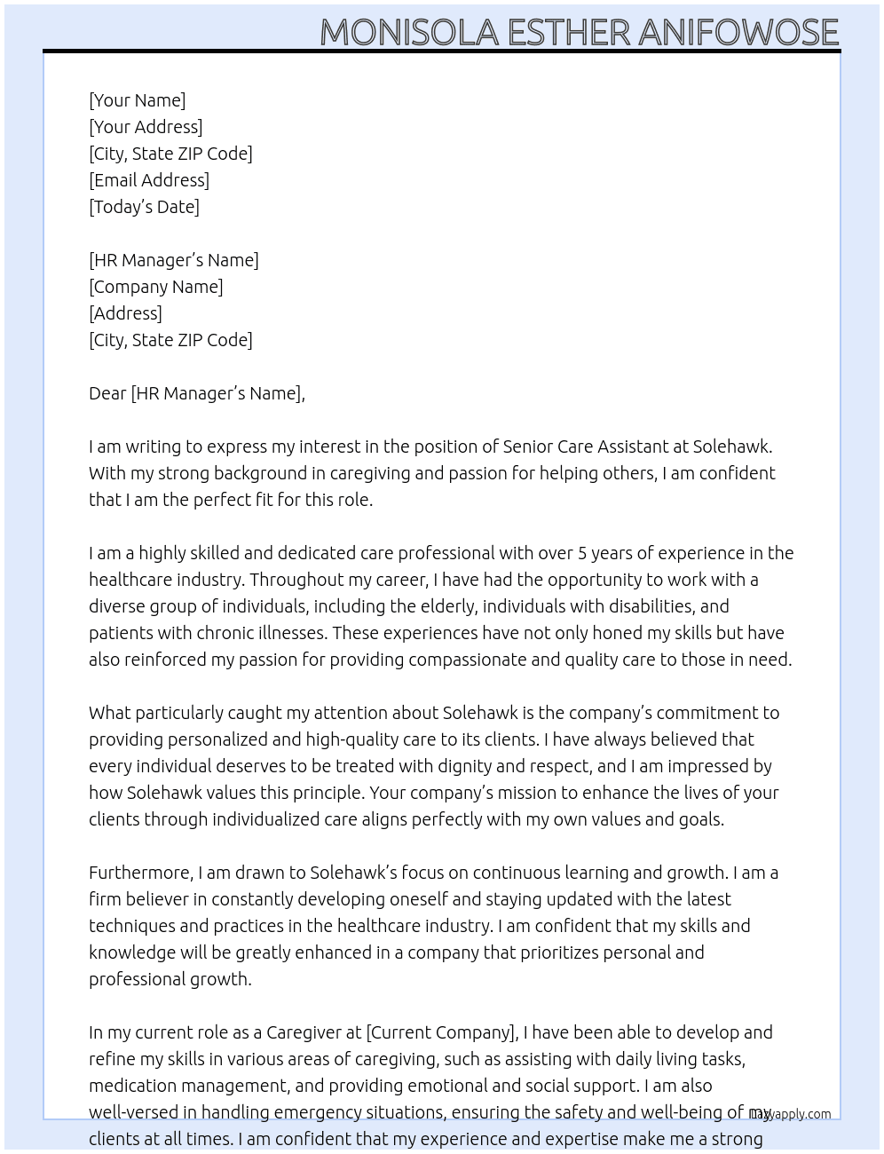 Senior Care Assistant At solehawk Cover Letter