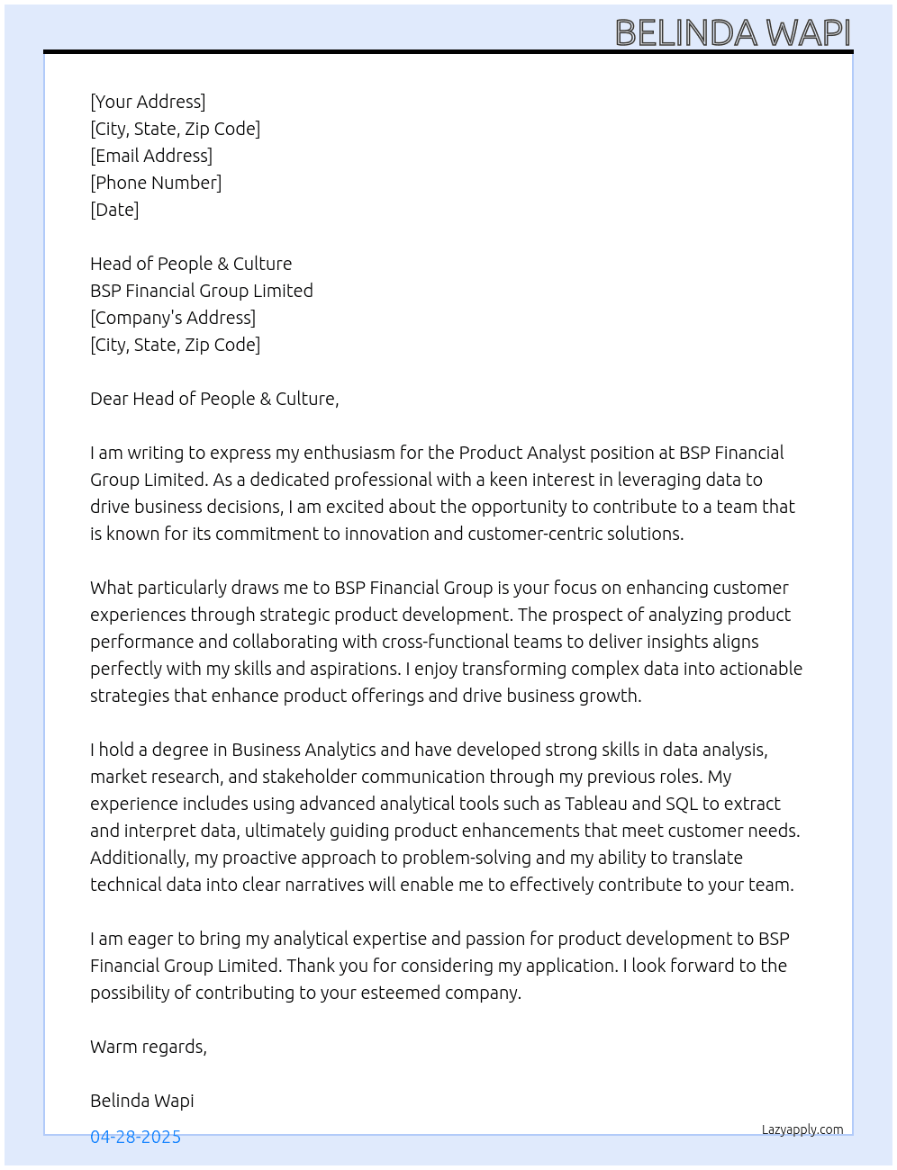 Product Analyst At BSP FINANCIAL GROUP LIMITED  Cover Letter