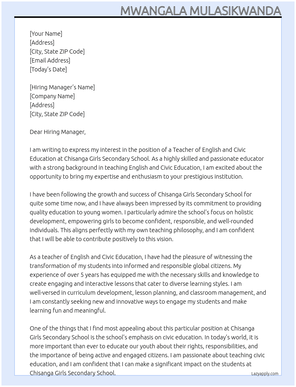 Teacher of English and Civic Education  At Chisanga girls secondary school  Cover Letter