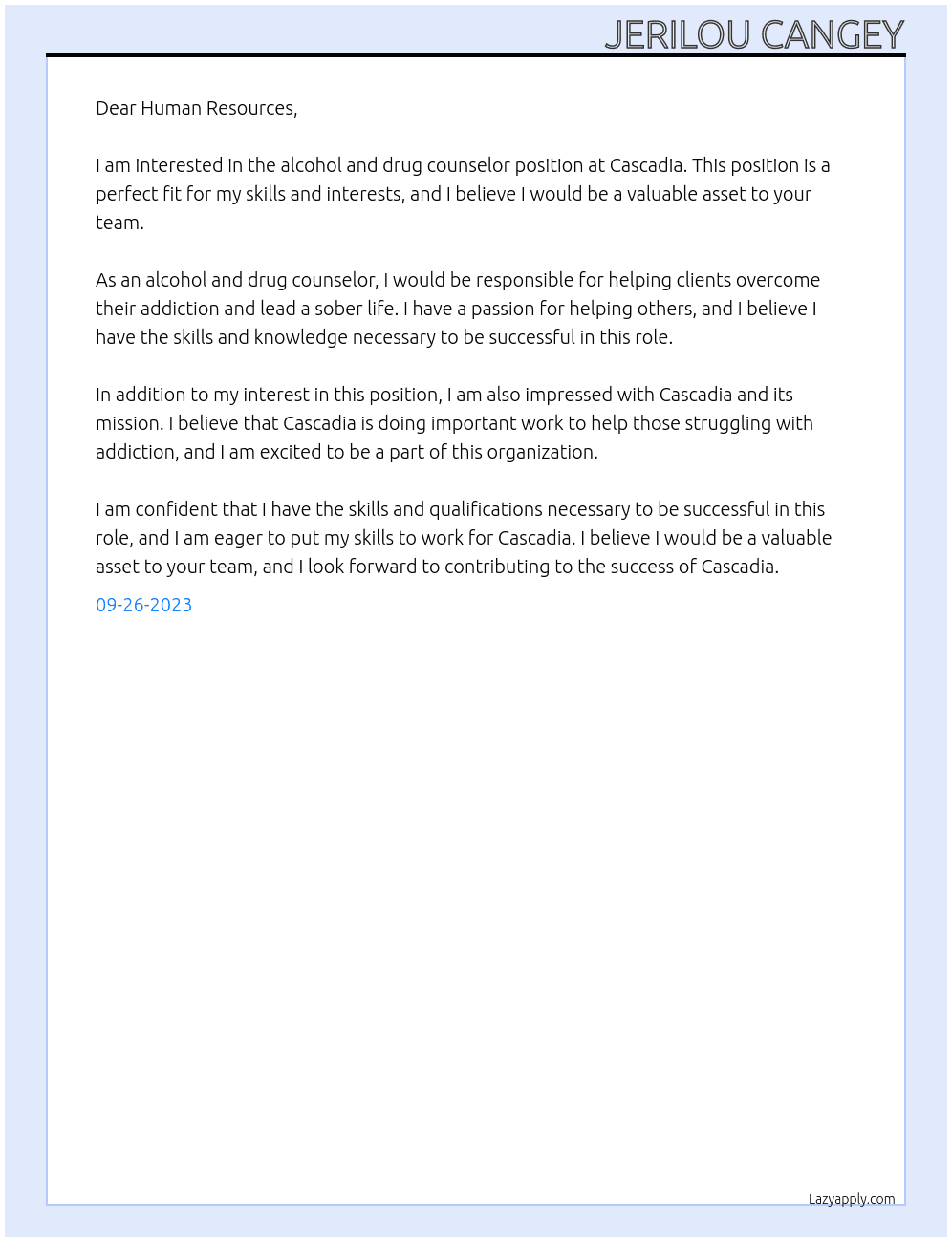 alcohol and drug counselor At Cascadia Cover Letter