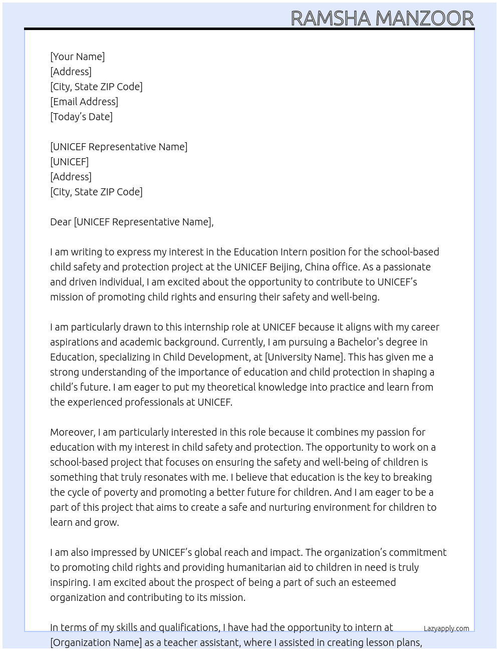 Cover letter for education intern for school-based child safety and protection project, beijing, china office, 26 weeks, remote hybrid,. write a cover letter for me,i apply for unicef internship in china - LazyApply