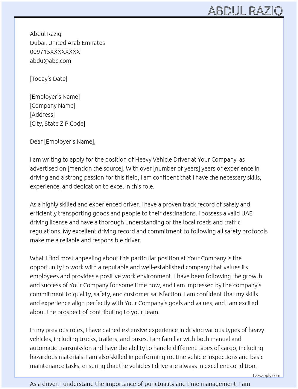 Heavy vehicle driver At Your company Cover Letter