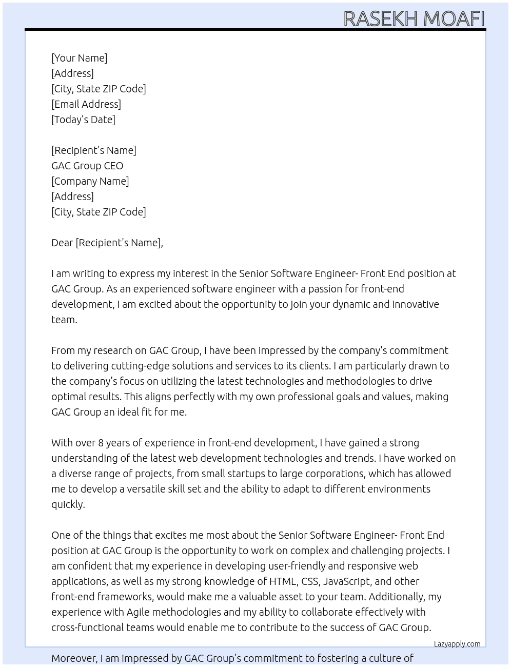 Senior Software Engineer- Front End At GAC Group Cover Letter