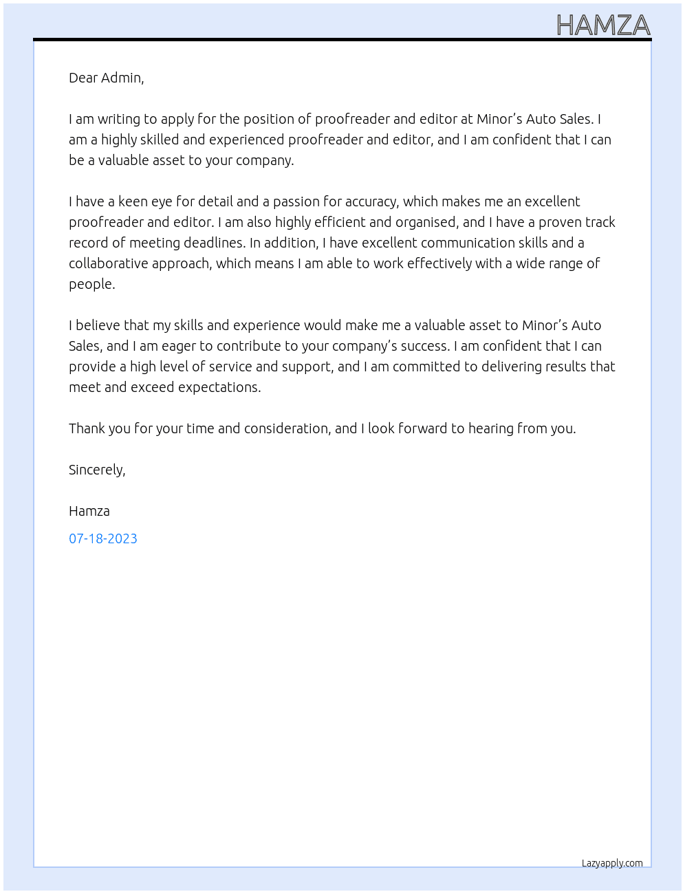 Proofreader and editor At Minor’s Auto Sales Cover Letter