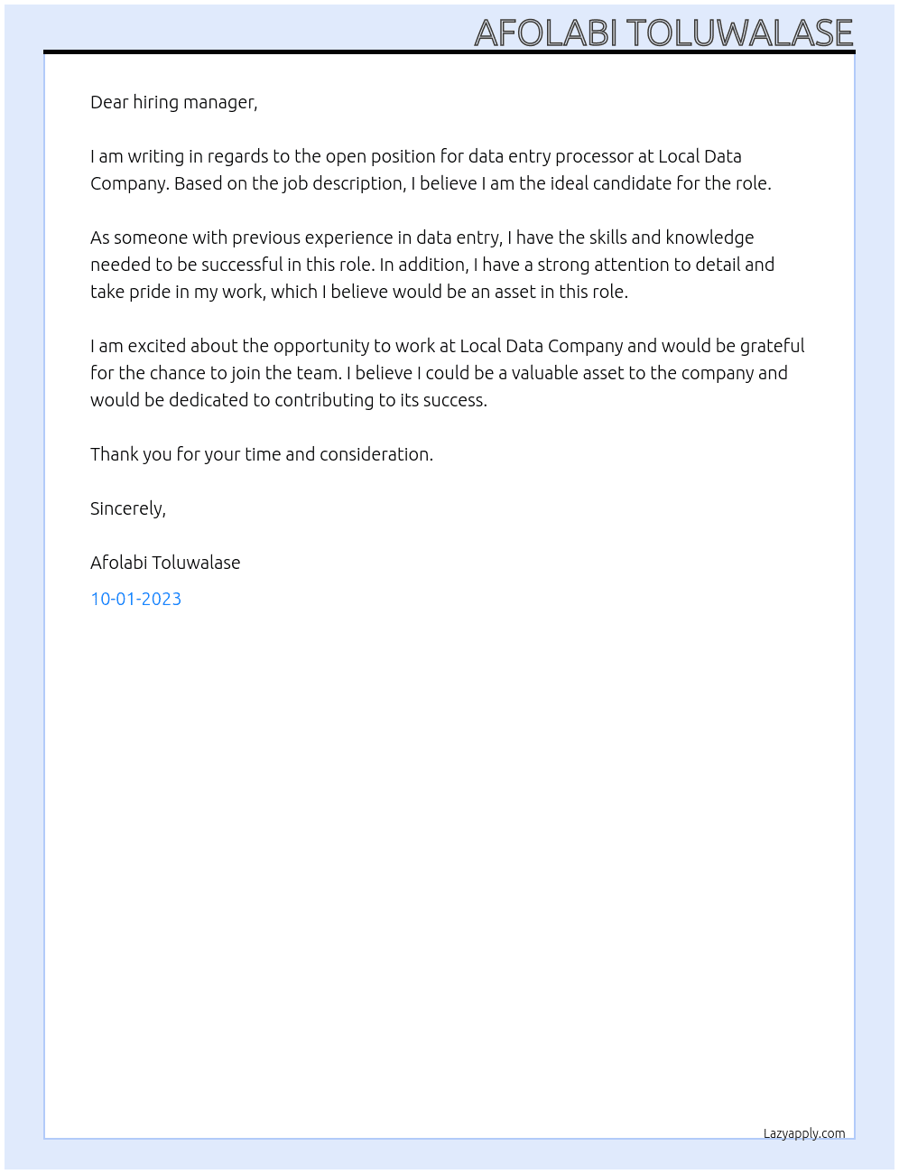 Data entry processor At local data company Cover Letter
