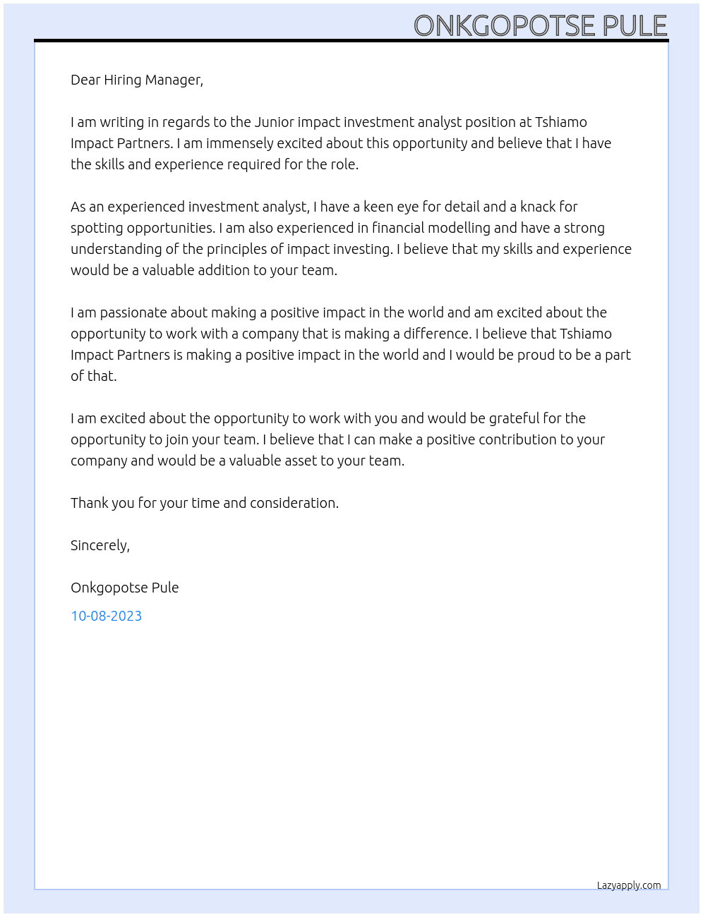 Junior impact investment analyst At Tshiamo Impact Partners Cover Letter