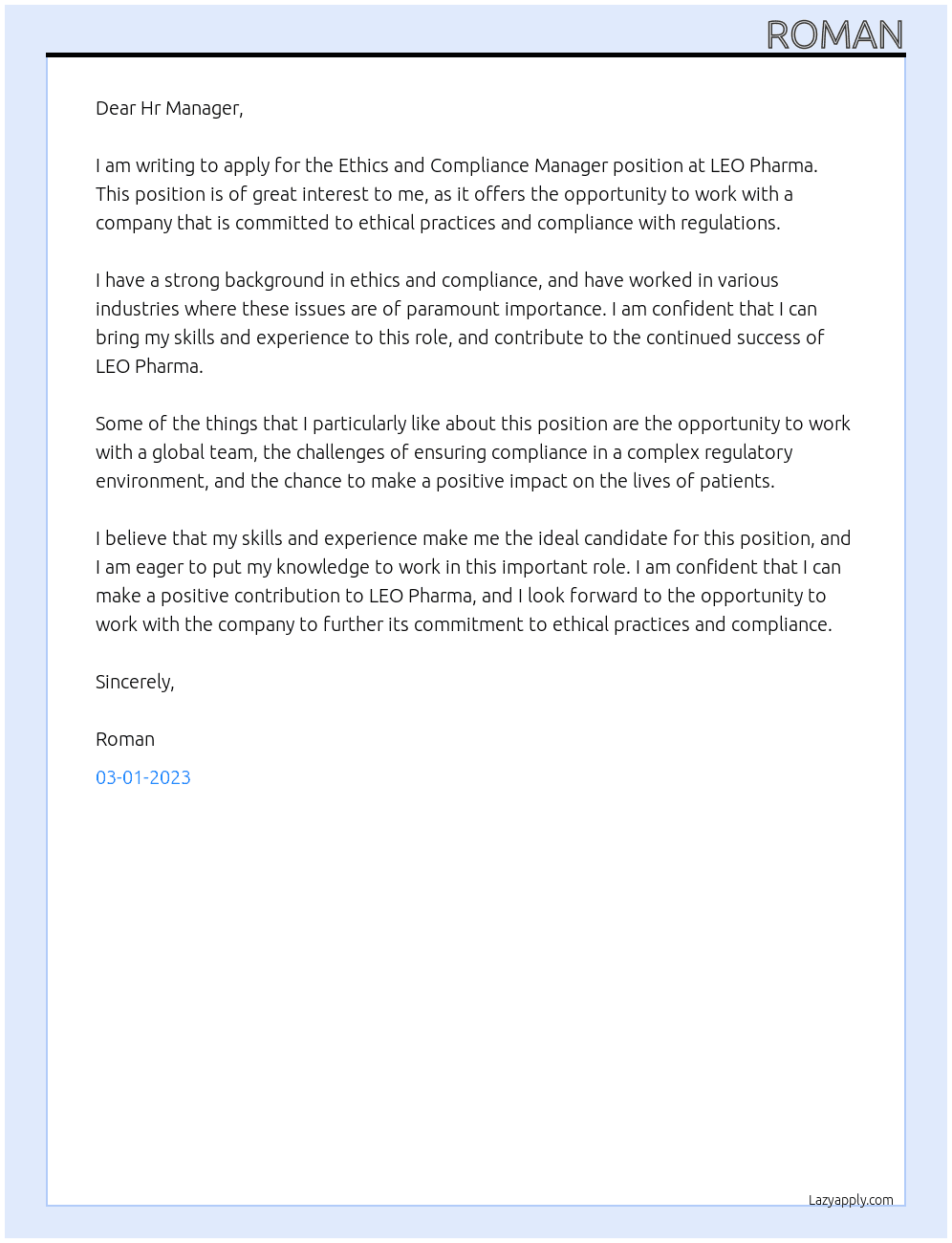 Ethics and Compliance Manager At LEO Pharma Cover Letter