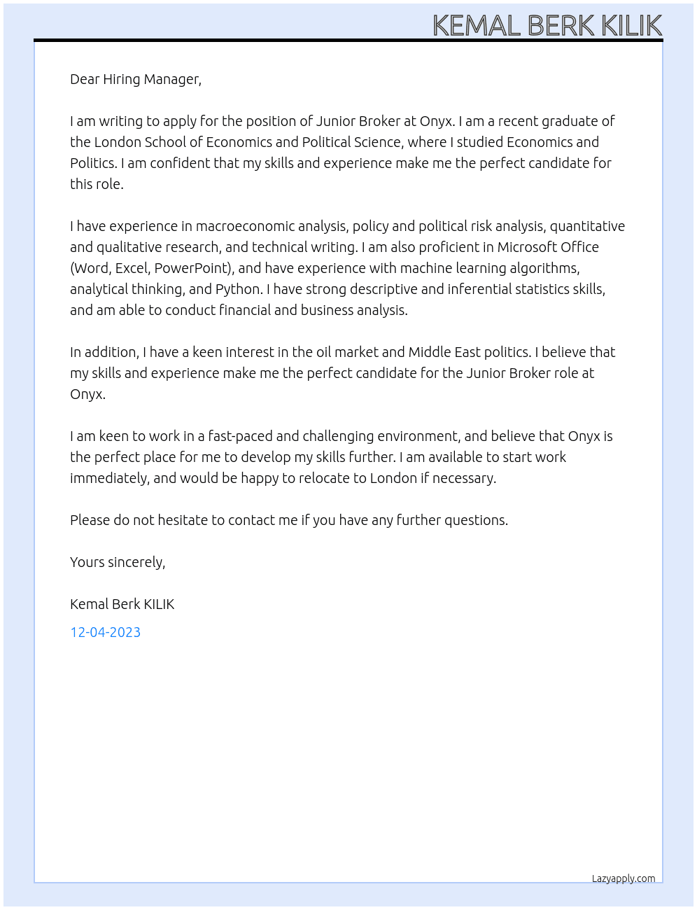 Junior broker At Onyx Cover Letter