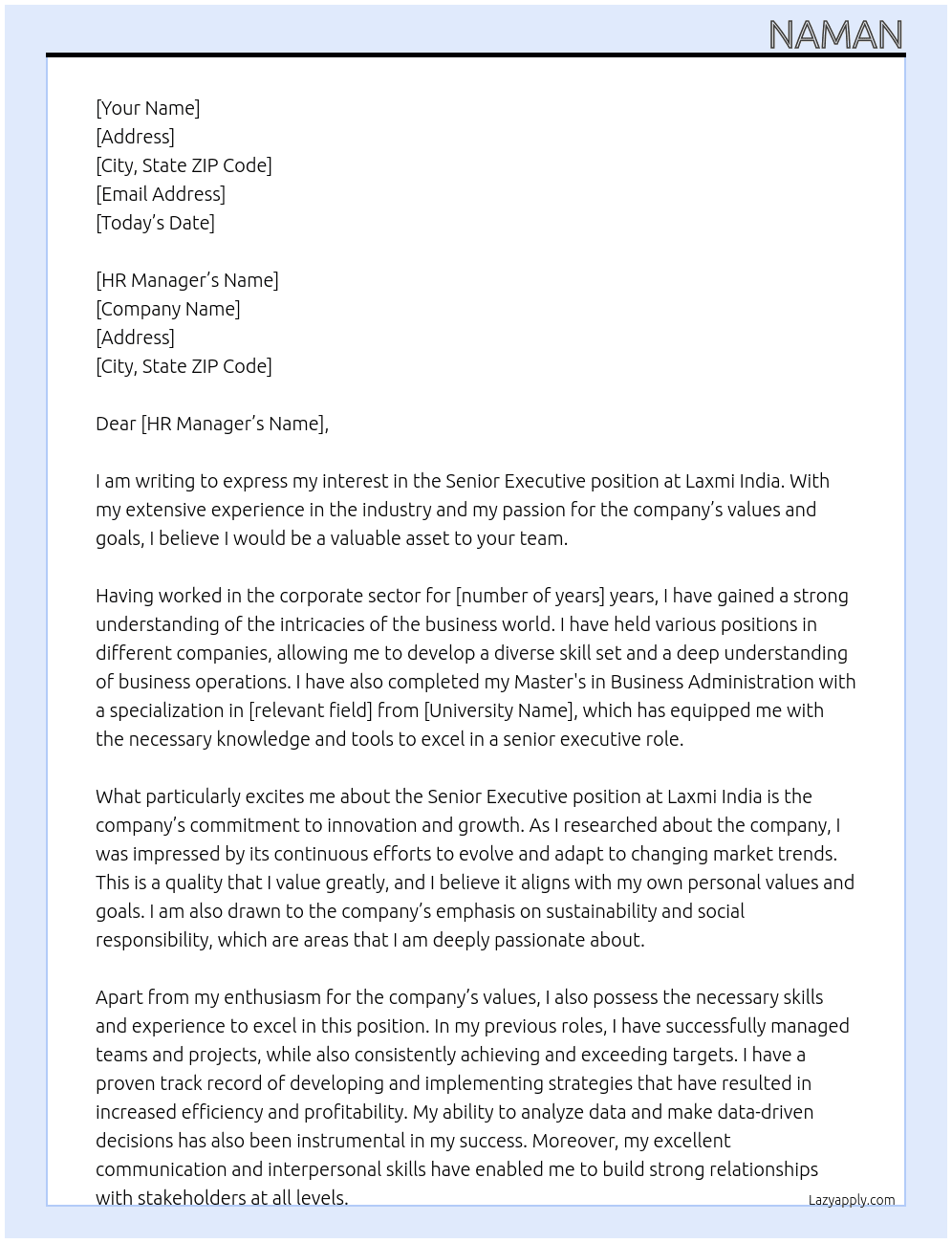 Senior executive  At Laxmi India  Cover Letter