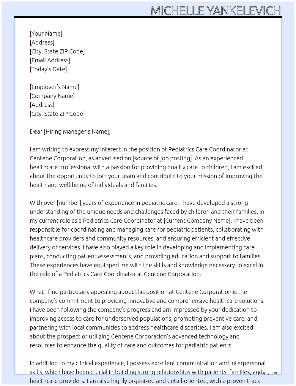 Pediatrics Care Coordinator At Centene Corporation Cover Letter