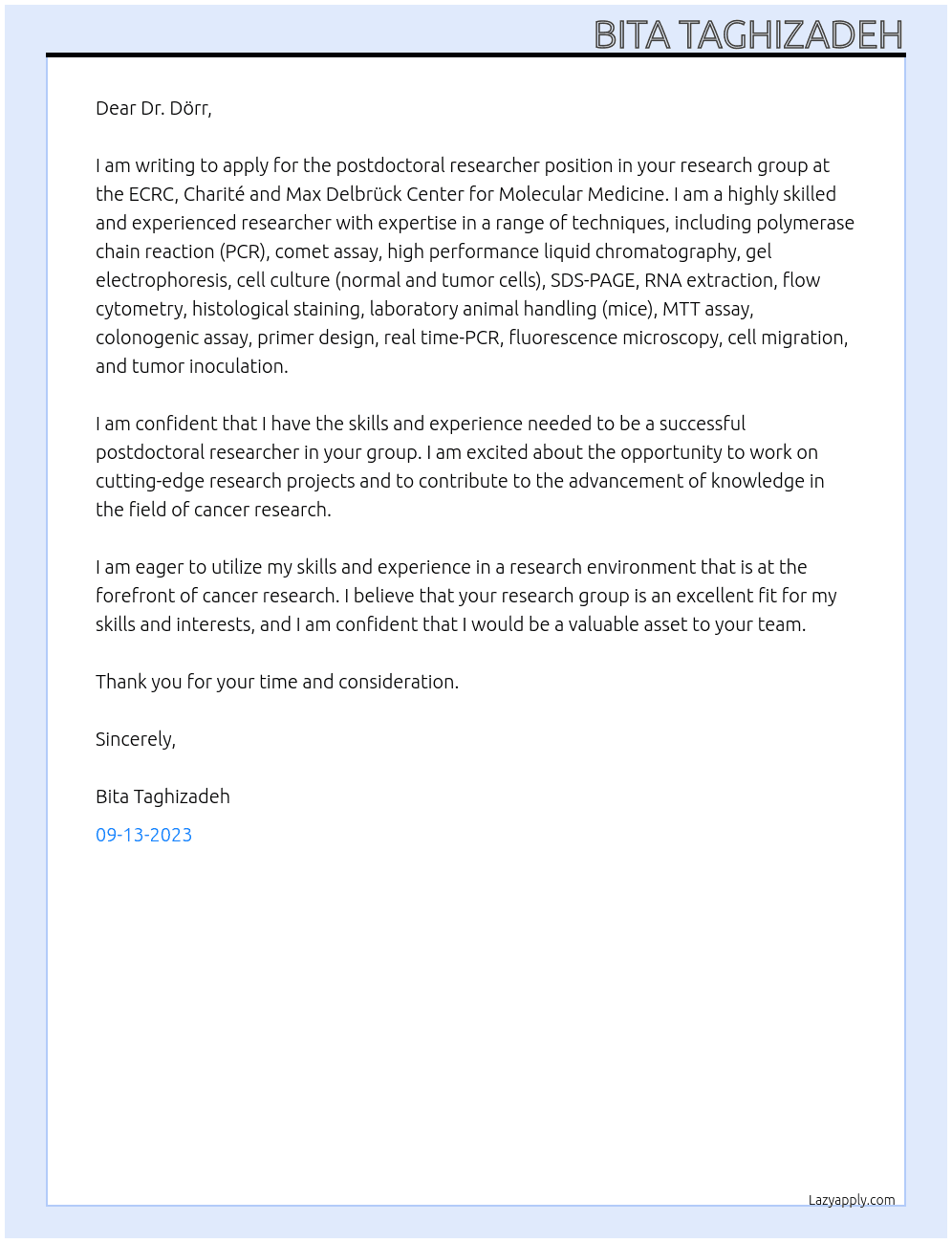 Postdoctoral researcher At The research group of Jan Dörr at the ECRC, Charité and Max Delbrück Center for Molecular Medicine Cover Letter