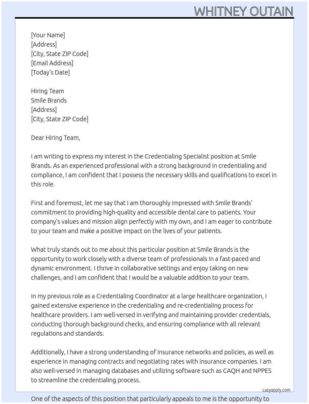 Credentialing Specialist At Smile Brands Cover Letter