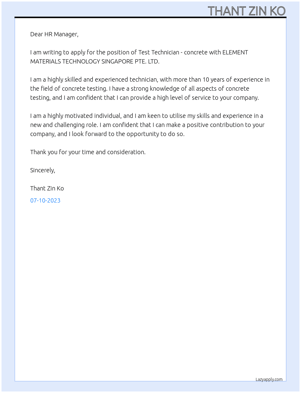 Test Technician -concrete At ELEMENT MATERIALS TECHNOLOGY SINGAPORE PTE. LTD. Cover Letter