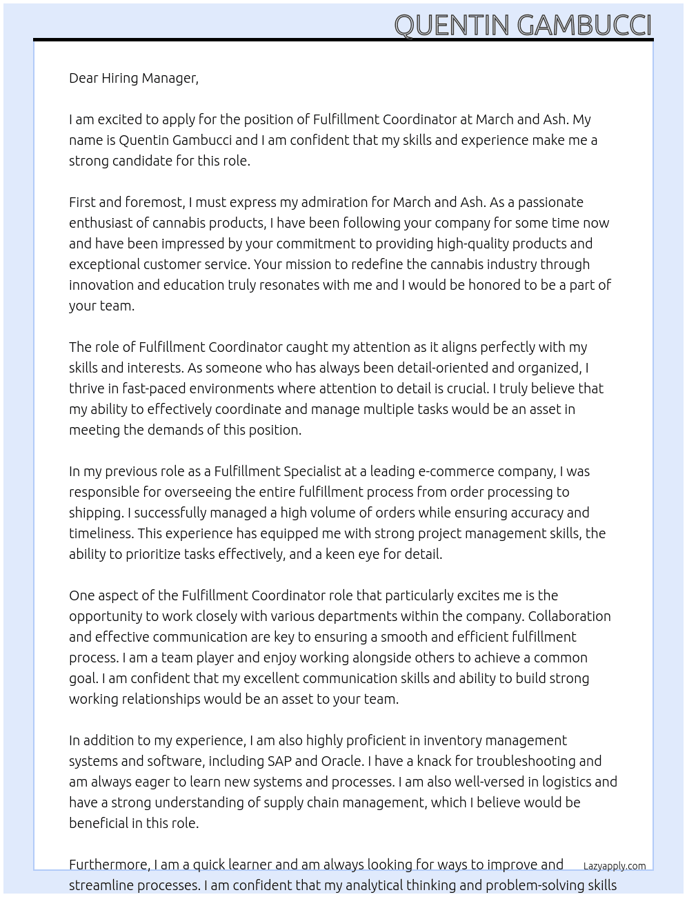 Fulfillment Coordinator At March and Ash Cover Letter