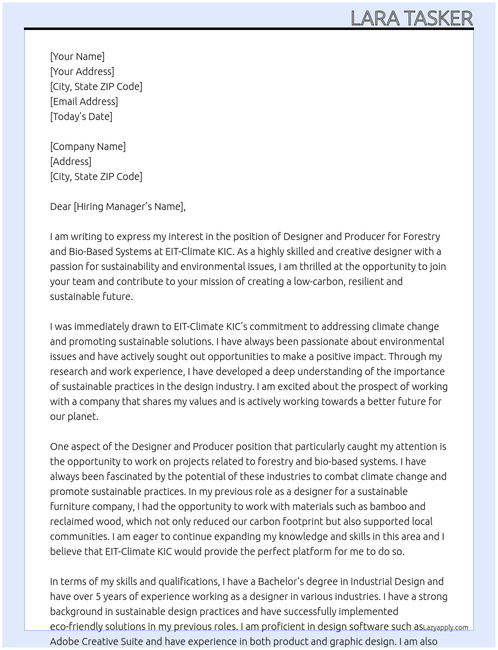 Designer and Producer, Forestry and Bio-Based Systems At EIT-Climate KIC Cover Letter