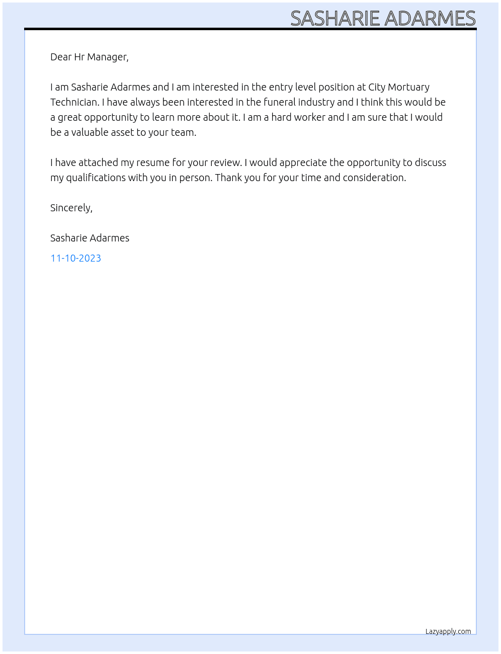 Entry Level At City Mortuary Technician Cover Letter