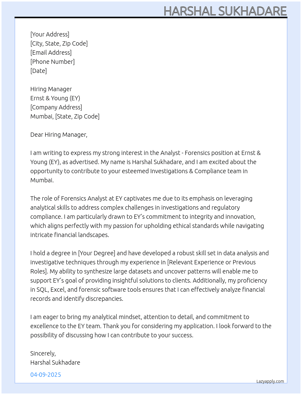 Cover letter for analyst - forensics - national - asu - forensics - investigations & compliance - mumbai - LazyApply