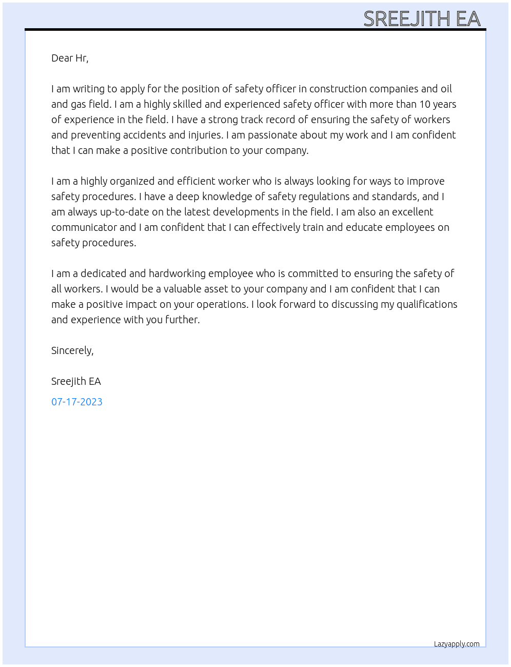 Safety officer  At Construction companies and oil and gas field  Cover Letter