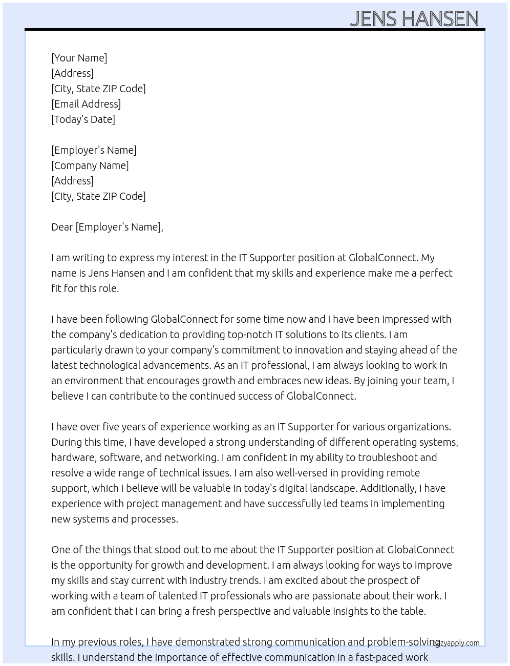 IT supporter  At GlobalConnect  Cover Letter