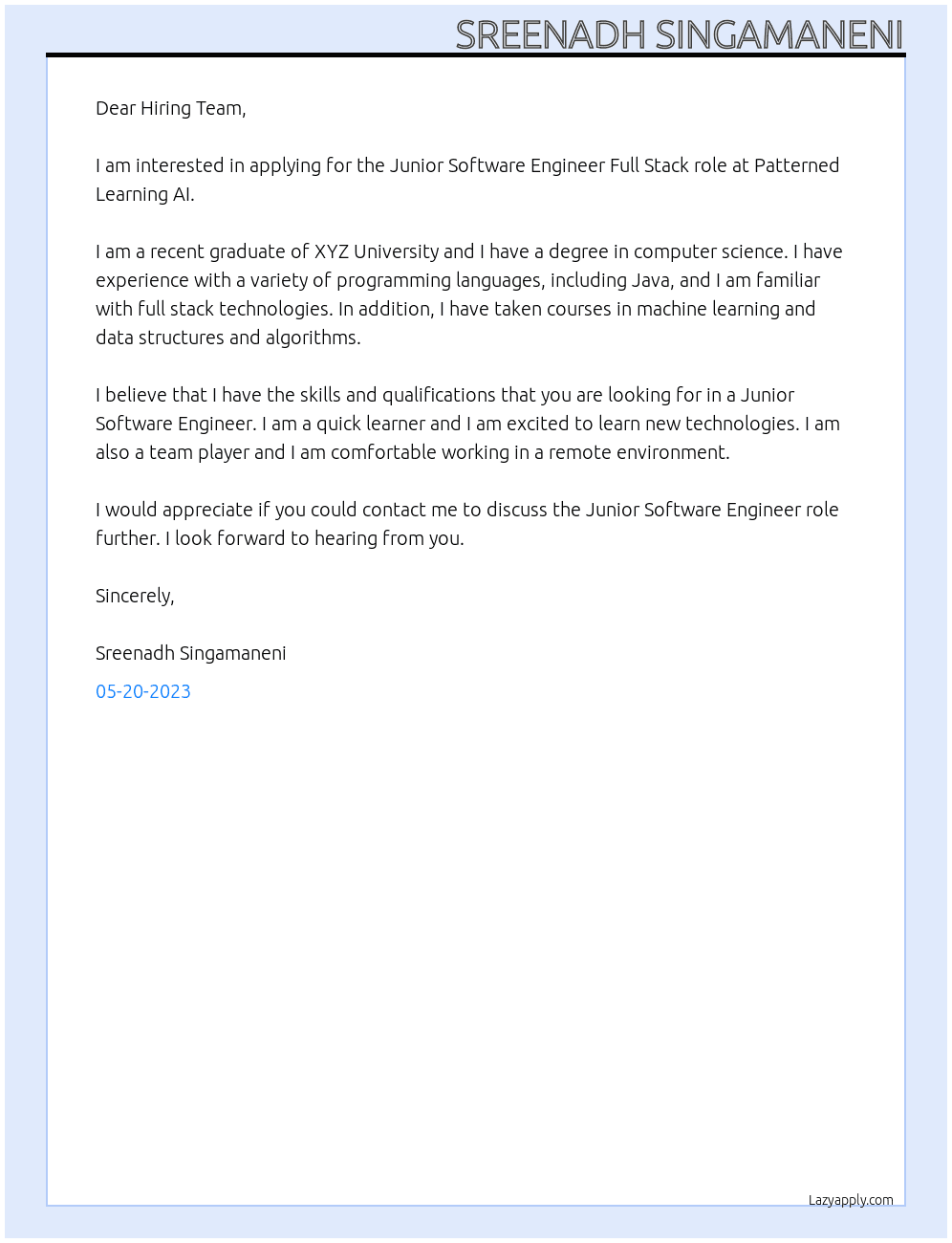 Junior Software Engineer Full Stack  At Patterned Learning AI Cover Letter