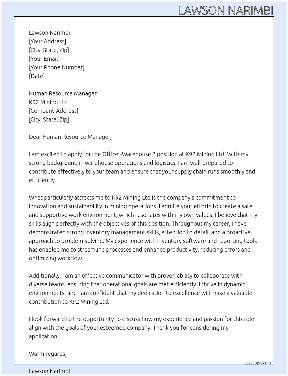 Officer-Warehouse 2 At K92 Mining Ltd  Cover Letter
