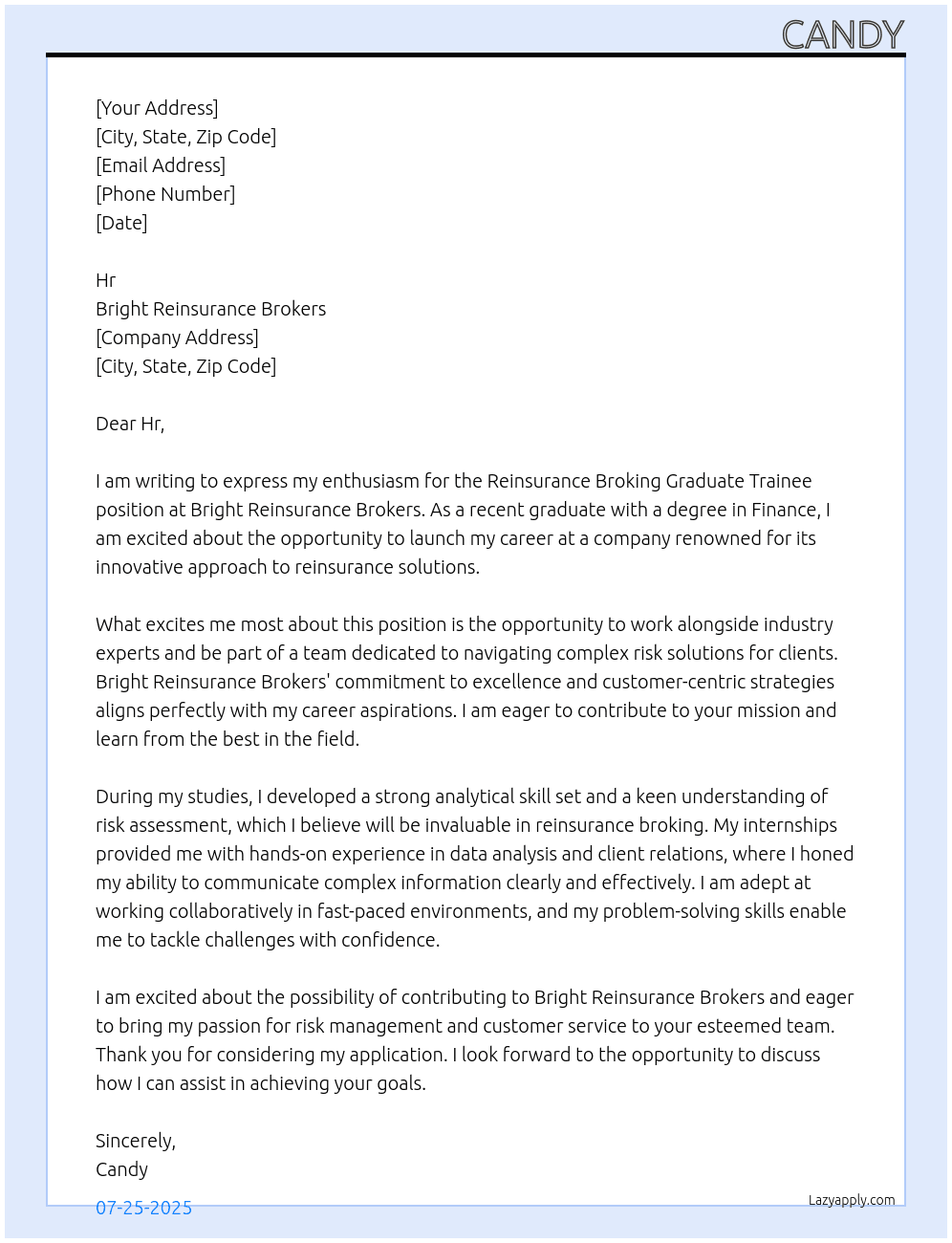Reinsurance broking graduate trainee At Bright Reinsurance Brokers Cover Letter
