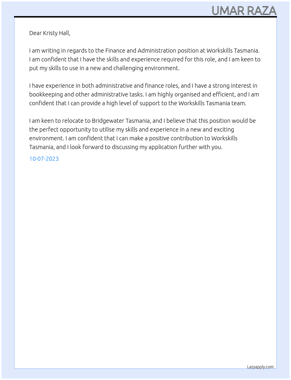 Finance and administration At Workskills tasmania Cover Letter