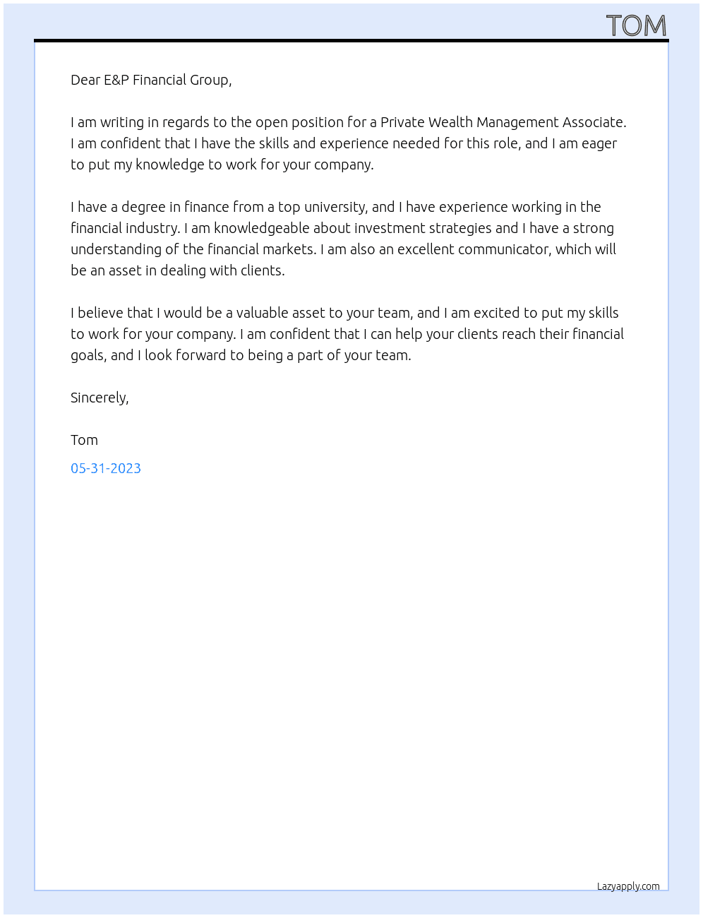 Private Wealth Management Associate At E&P Financial Group Cover Letter
