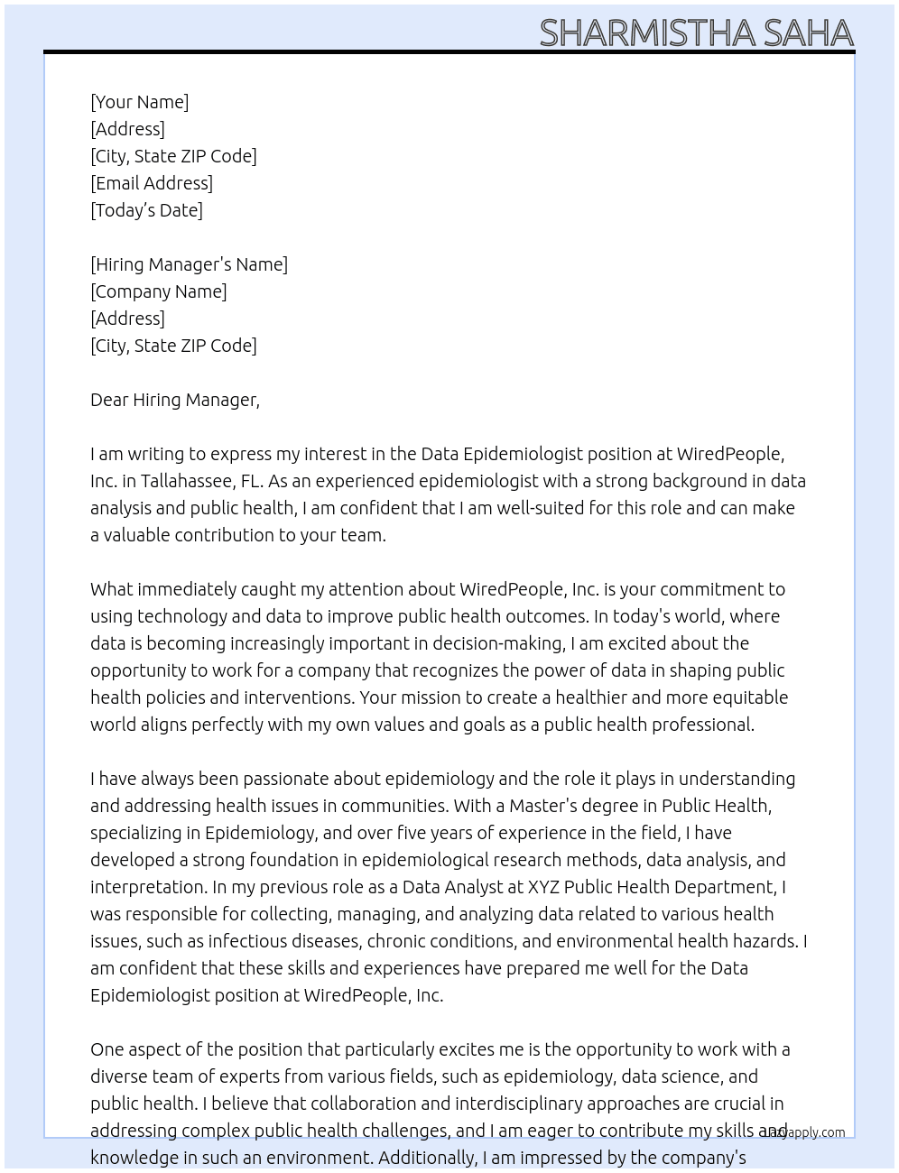 Data Epidemiologist At WiredPeople, Inc. · Tallahassee, FL Cover Letter