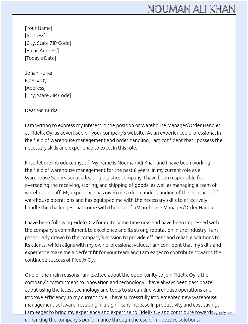 Warehouse manager / Order Handler At Fidelix Oy, Cover Letter
