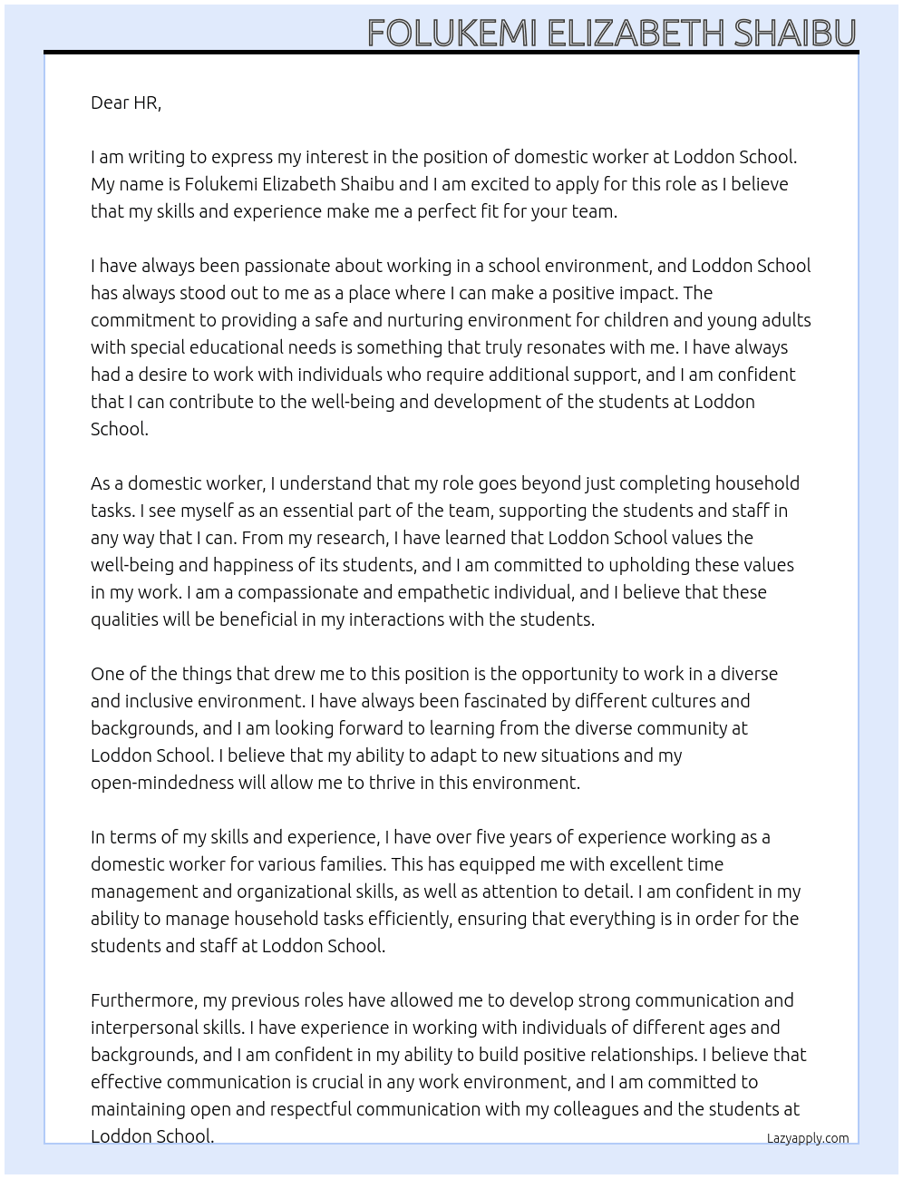 domestic worker At Loddon School Cover Letter