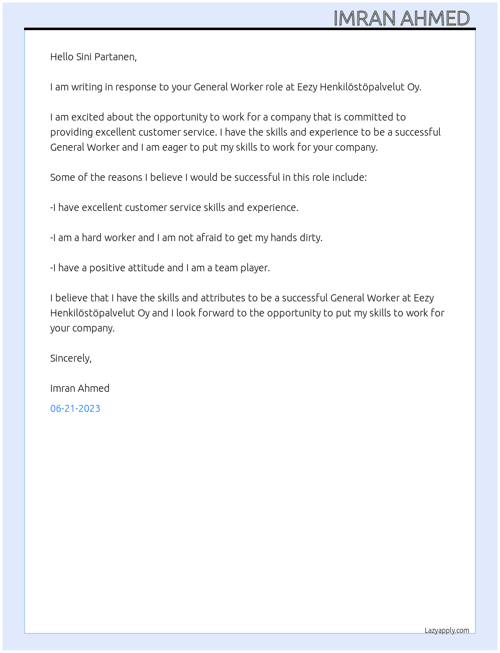 General Worker  At Eezy Henkilöstöpalvelut Oy  Cover Letter