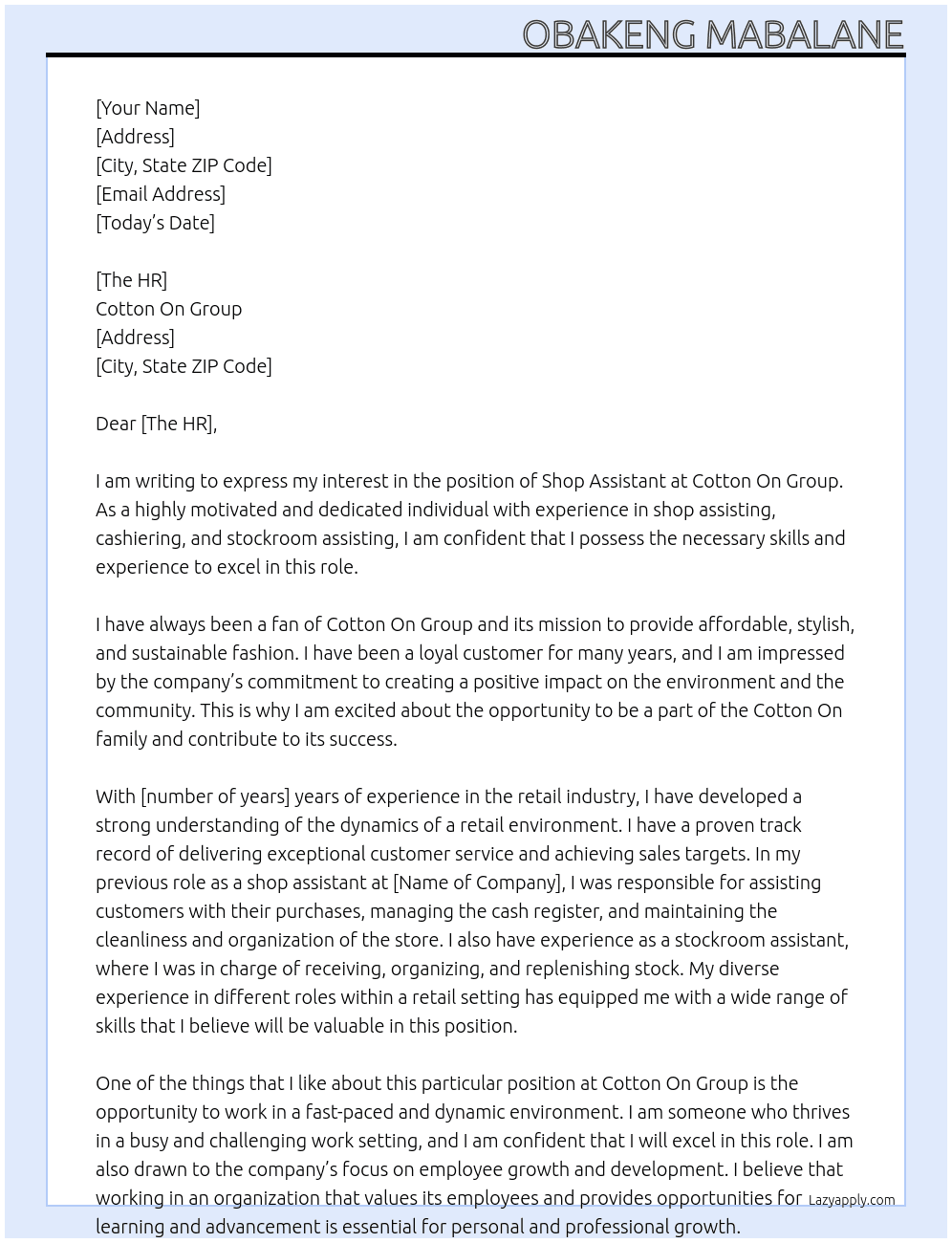 Shop assistant  At Cotton on group  Cover Letter